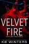 [Ashby Crime Family 01] • Velvet Fire